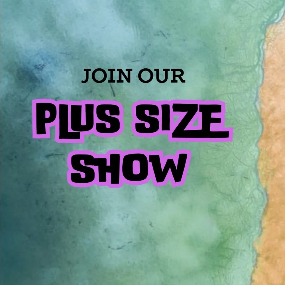 PLUS SIZE SHOW